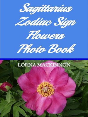 cover image of Sagittarius Zodiac Sign Flowers Photo Book